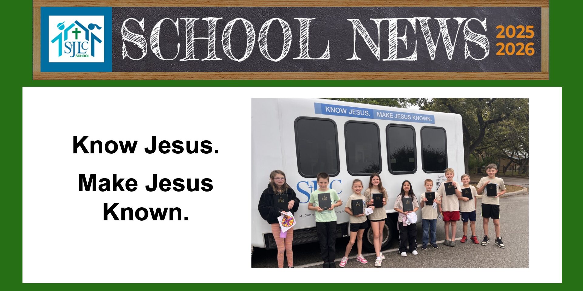 Know Jesus. Make Jesus Known.