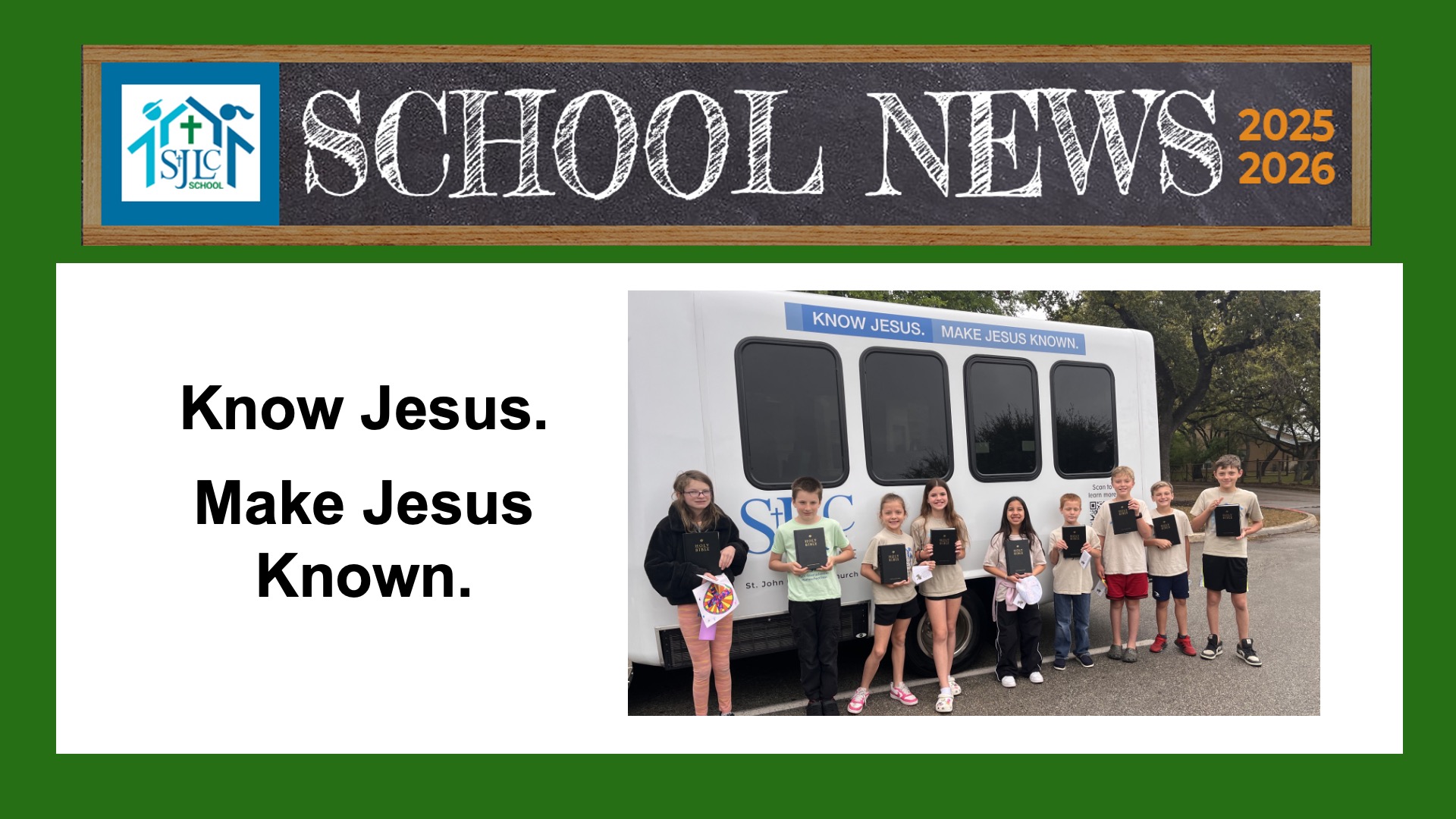 Know Jesus. Make Jesus Known.